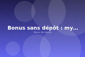 Bonus sans dépôt : mythe ou réalité ?