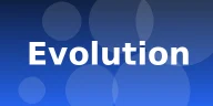Evolution