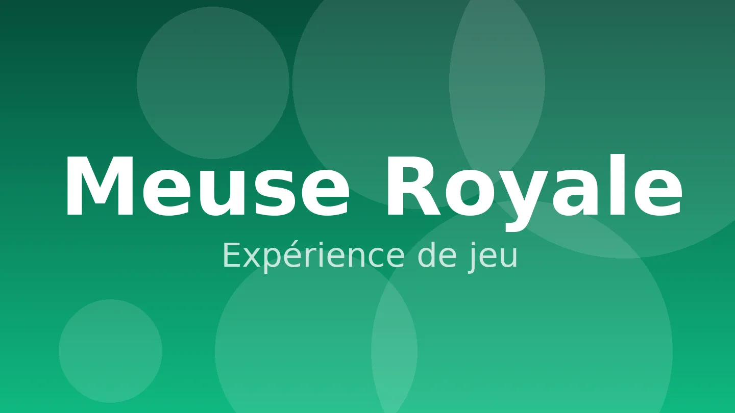 Jeu sur Meuse Royale