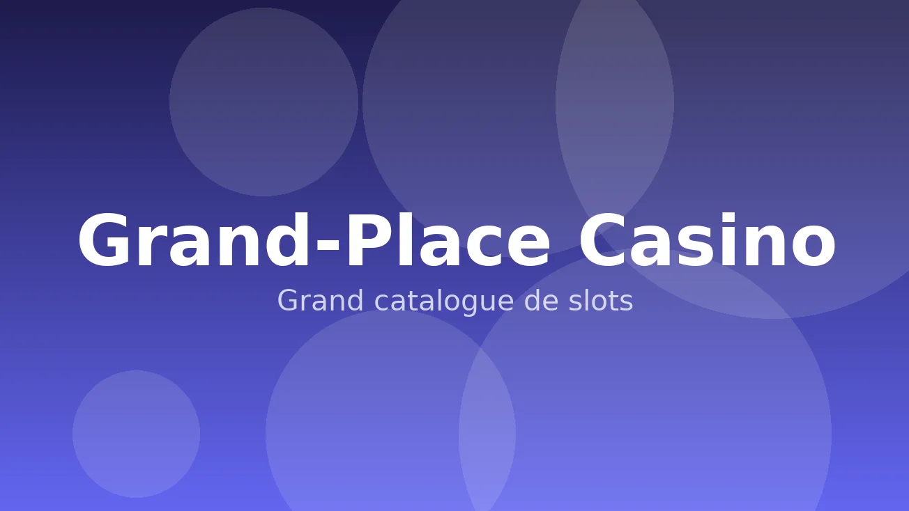 Page d'accueil de Grand-Place Casino